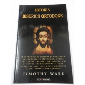ISTORIA  BISERICII ORTODOXE - TIMOTHY WARE